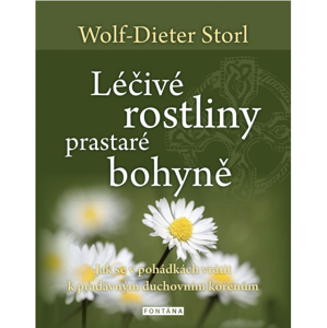 Fontána Léčivé rostliny prastaré bohyně - Wolf-Dieter Storl