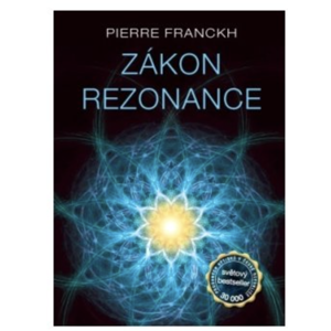 Anag Zákon rezonance - Pierre Franckh